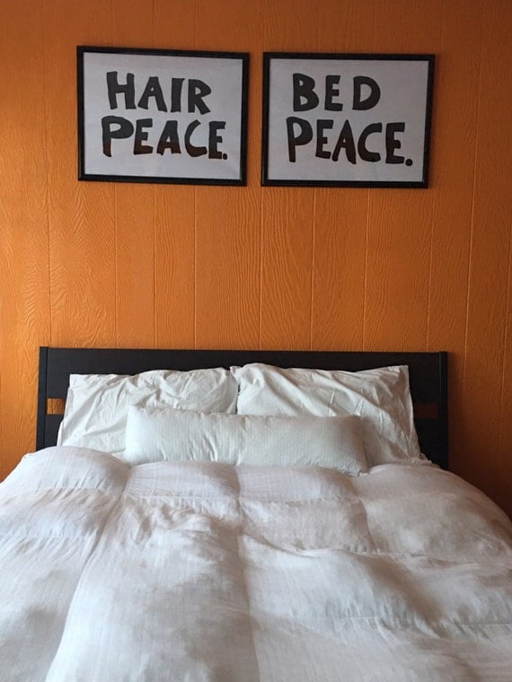 Hair Peace / Bed Peace Posters