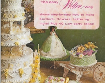 Vintage 1970's Cake Decorating Magazine - The Easy Wilton Way