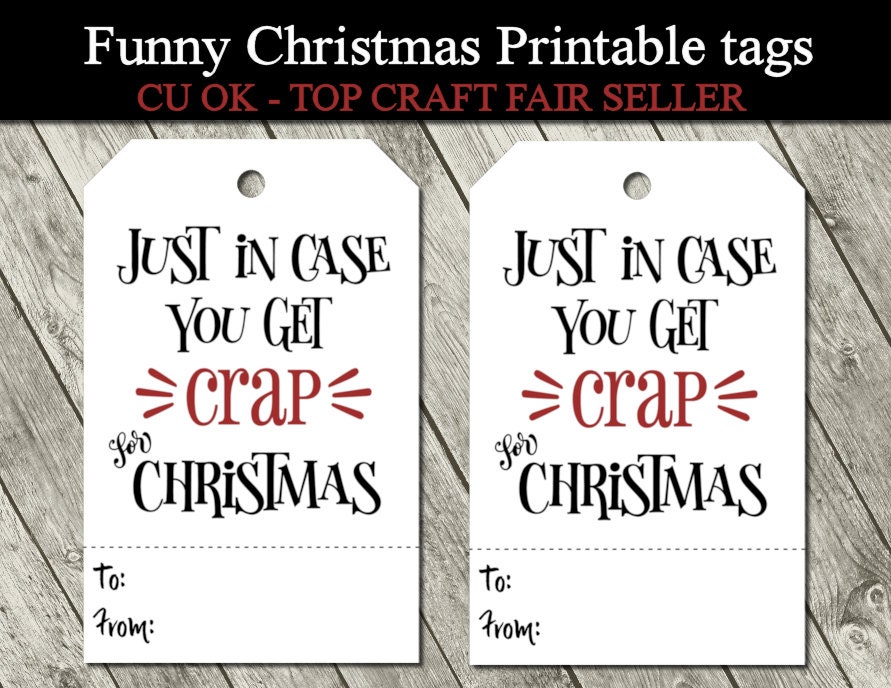 Just In Case You Get Crap For Christmas Funny Printable Gift