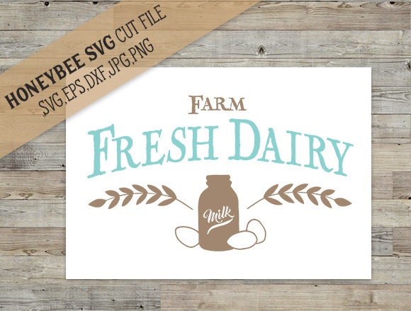 Download Farm Fresh Dairy svg Kitchen svg Country Farmhouse Chic svg