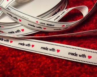 Ribbon "made with love" Grosgrain Ribbon, by the yard, Sewing Label -Tags