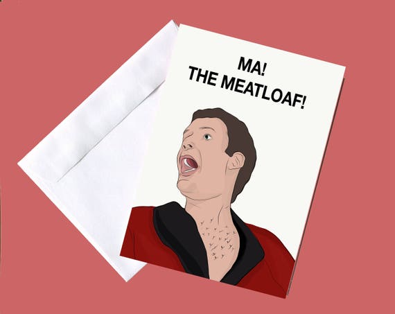 Will Ferrell "Ma! The Meatloaf" Funny Mothers Day Card- (Mother's Day Card, Funny Cards for Mom, Pop Culture Cards, Greeting Cards)