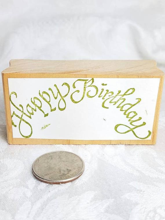 Curved Happy Birthday rubber stamp Vintage Rubber Stamp