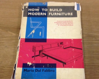 How To Build Modern Furniture By Mario Dal Fabbro. Mid Century Furniture Design. Rare Title.