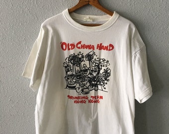 Vintage Old China Hand Drinking Team 1980's/90's Wanchai Hong Kong China T Shirt