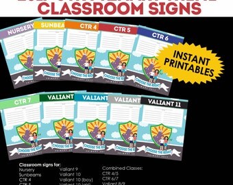 2017 LDS Primary Theme "Choose the Right" CTR Classroom Door Signs