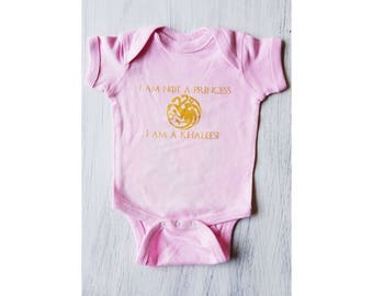 Game Of Thrones Baby Onesie / Khaleesi Onesie / Baby Shower Gift / Baby Girl Gift / Nerdy Baby / Geeky Baby Gift/ Targaryen / Not A Princess