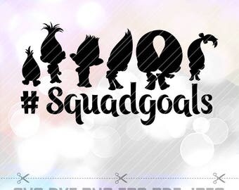 SVG DXF PNG Trolls Poppy Squad Goals Cut File Stencil Cricut Silhouette Birthday Party Decoration Decal Vinyl Heat Transfer Iron on Tshirt