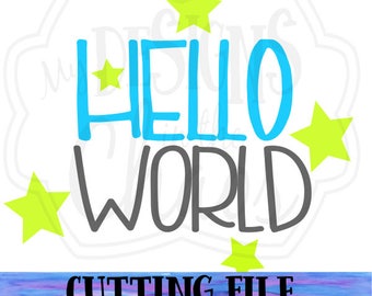 SVG File / Cutting File / Hello World SVG / Hello World Cut File for silhouette and Cricut / hello world png file / baby svg / dxf file