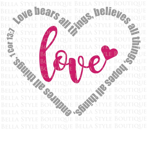 Love 1 Corinthians 13 svg cut file