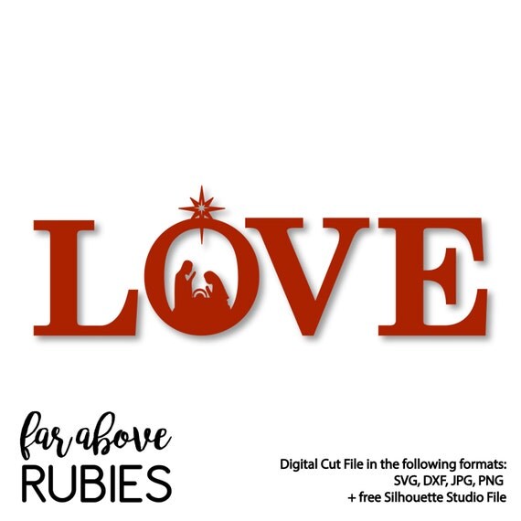 LOVE Nativity Christmas SVG DXF png jpg digital cut file