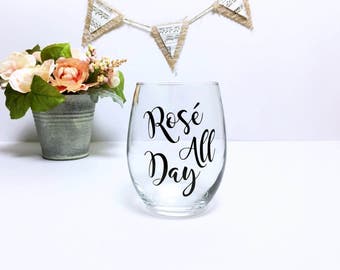 rose all day // rosé all day // rose all day wine glass // rose // wine glass // yes way rose // gift for her // custom wine glass // rosé