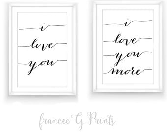 Love you more print | Etsy