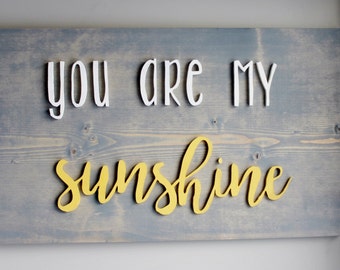 you are my sunshine, nursery sign, nursery decor, kids room decor, nursery wall decor