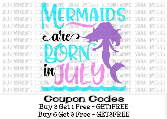 Download Mermaids are Born In July Svg Birthday Svg Birthday girl Svg