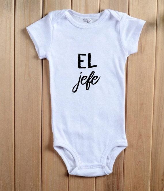 El Jefe Onesies // Spanglish Baby onesie // The Boss bodysuit