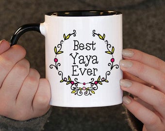 Best Yaya Ever,Mothers day, Yaya Gift, Yaya Birthday, Yaya Mug, Yaya Gift Idea,