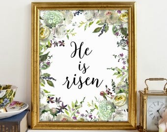 He is Risen, Easter Printable, He has Risen, Easter Print, Easter Décor, Printable Art, Gift for Her, Instant Download, Wall Decor