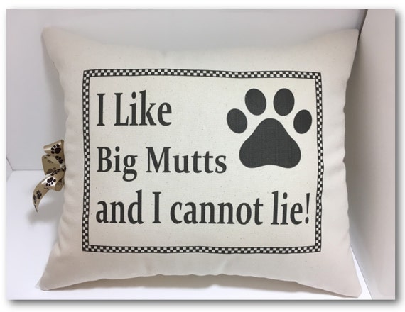 i like big mutts pillow