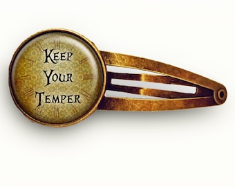 Keep Your Temper Hair Clip