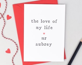 Valentines Card - Anniversary Card - Card for wife - Love of my life - Love Card - Anniversary Card for Wife - Anniversary Card for Husband