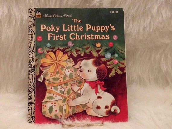 A Little Golden Book The Poky Little Puppy S First