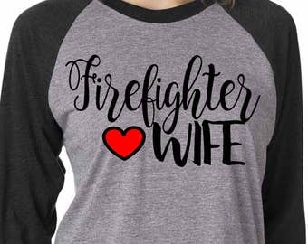 Firefighter wife SVG, DXF, EPS, png Files for Cutting Machines Cameo or Cricut - firefighter svg - fire wife svg - fire svg