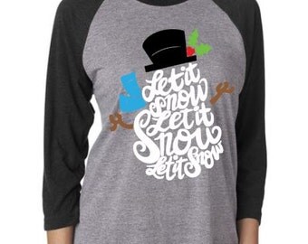 Snowman shirt, Christmas shirt, Let it snow shirt, Walking in a winter wonderland shirt