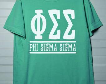 Phi Sigma Sigma 133 Sorority Comfort Color Shirt Short Sleeve or Long Sleeve with White or Colored Design