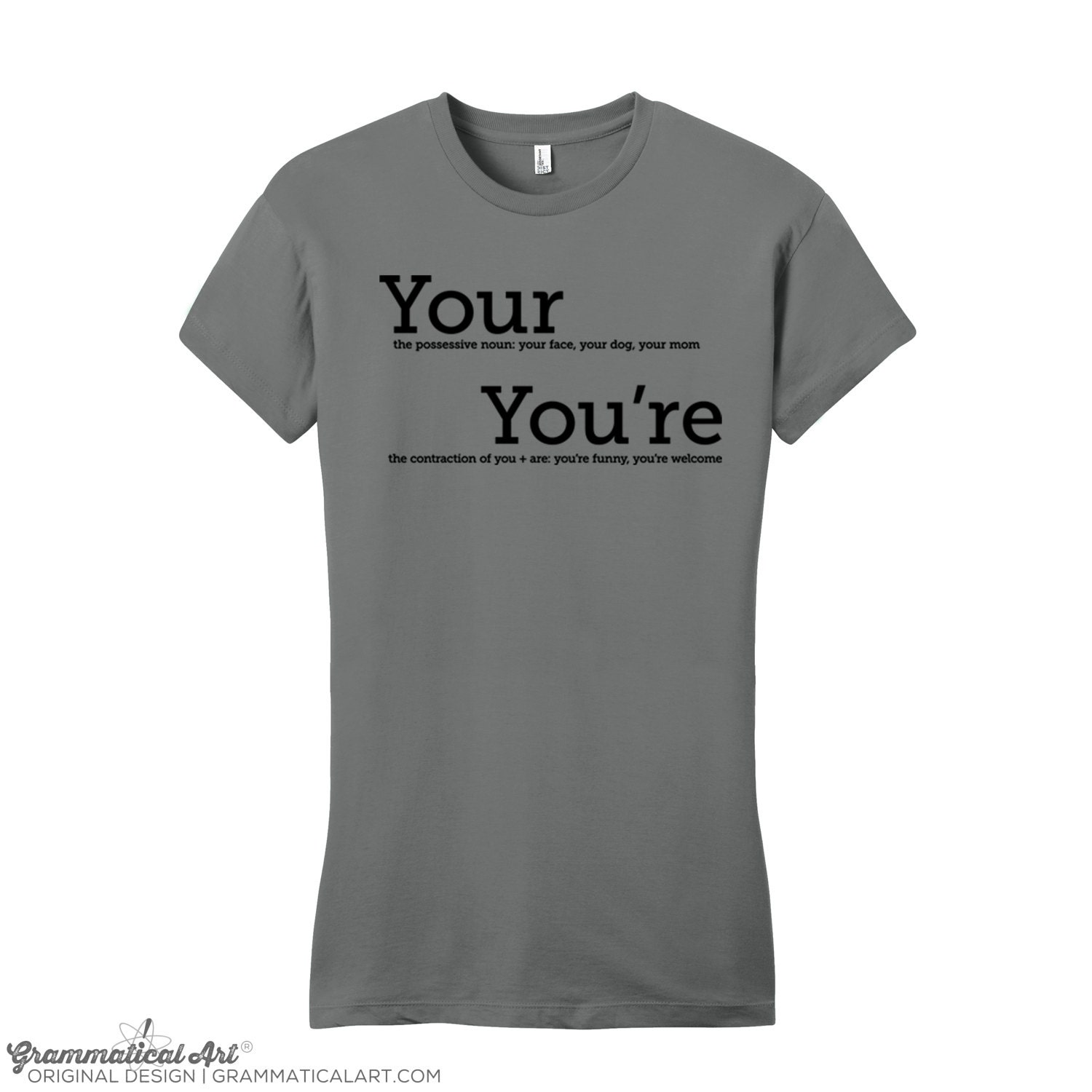 Your You're Grammar Shirt Women's Geek Shirt Funny