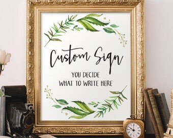 printable wedding custom sign printable bridal shower sign baby shower sign party sign printable green wedding greenery wreath leafy sign