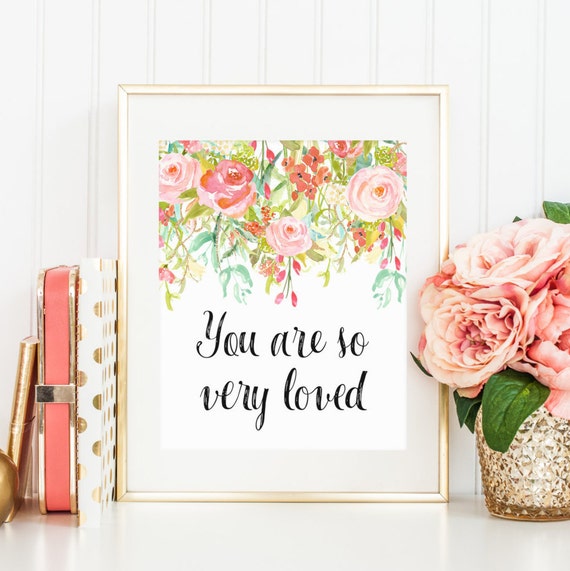 You Are So Very Loved Nursery Printable Art Print 8x10 Mint 3727