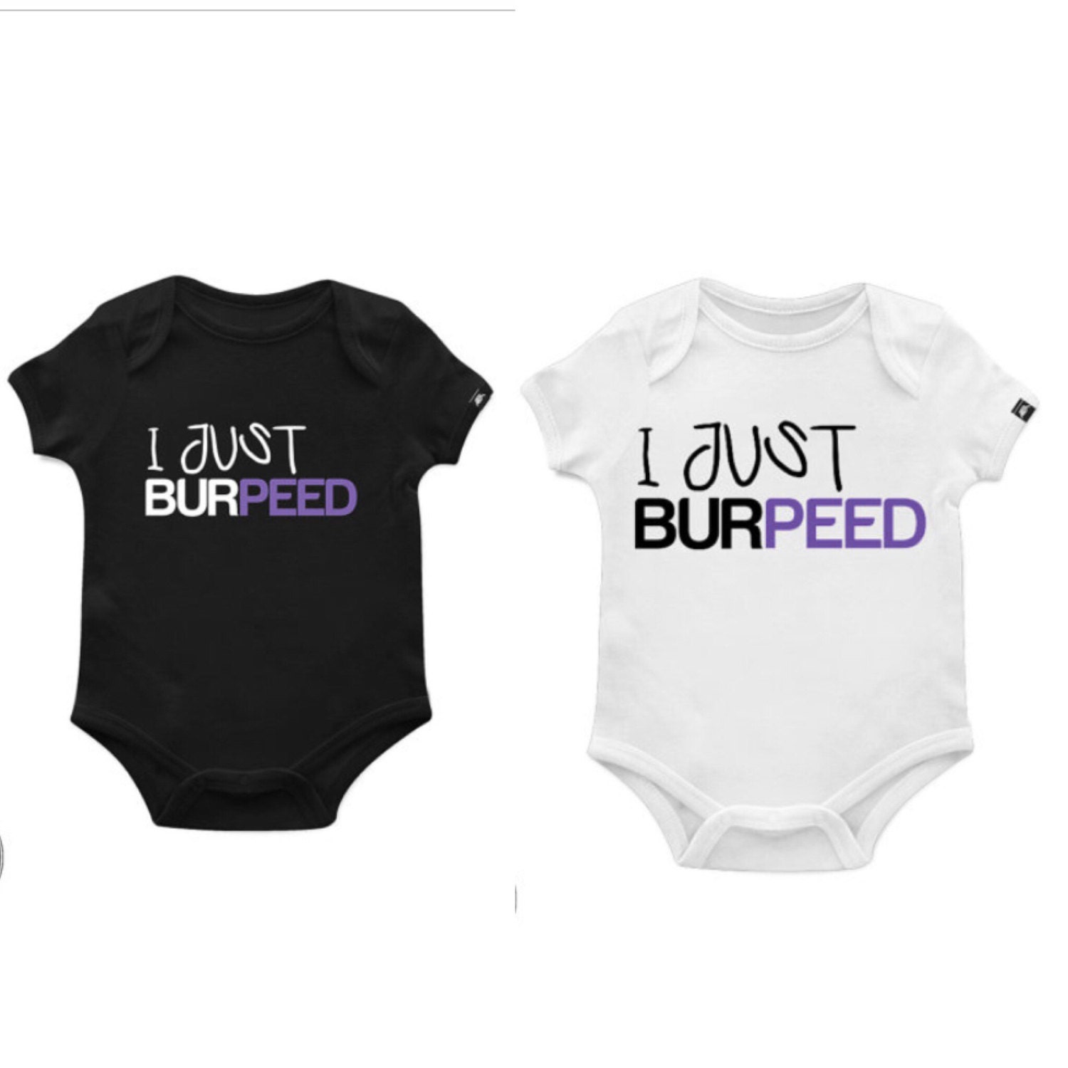 I Just Burpeed Baby Onesie Workout Baby Funny Baby Clothes