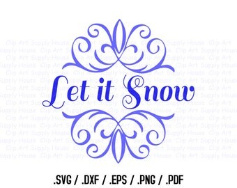 Free Free Let It Snow Svg Free 653 SVG PNG EPS DXF File