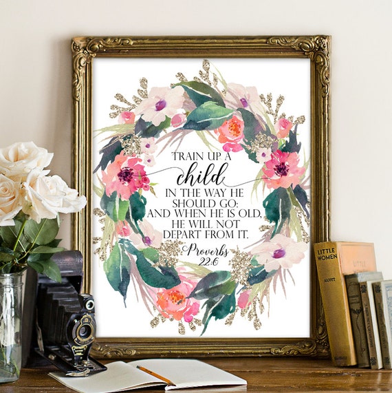 Proverbs 22:6 Bible printable Bible print Scripture