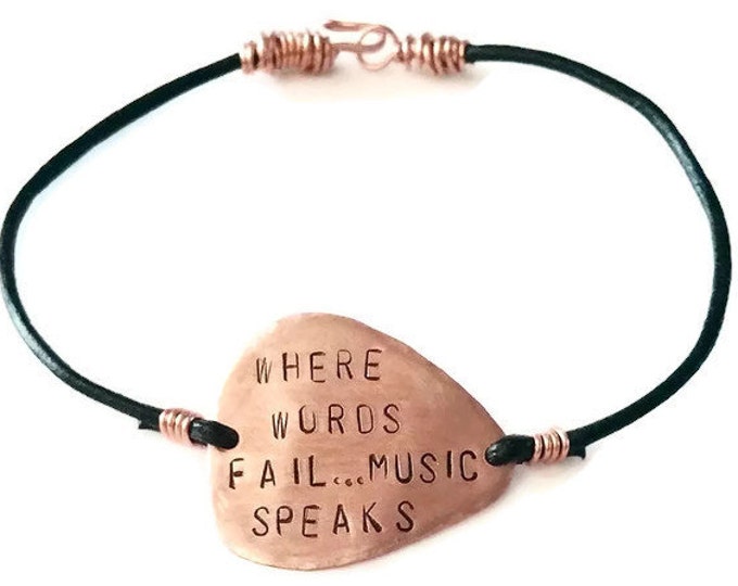 Where Words Fail Music Speaks Hand Stamped Copper Guitar Pick Bracelet, Music Jewelry, Bracelet for Musicians, Unisex Jewelry