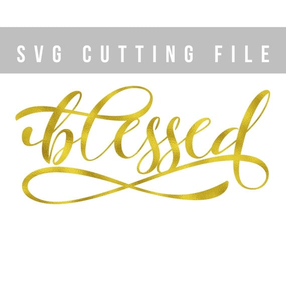 Blessed svg cricut file Cutting svg design Christian svg Iron