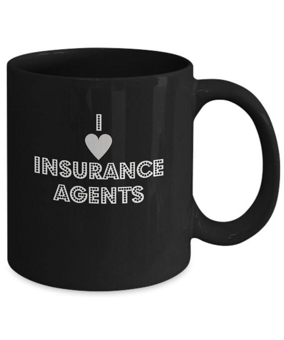 New I Love Insurance Agents&hellip;Custom Funny Insurance Coffee