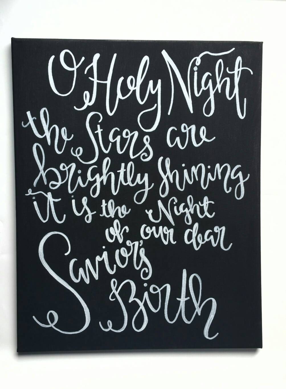 O Holy Night//Christmas Carol Canvas//Chalkboard Style Wall