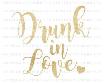 Free Free Drunk In Love Svg Free 613 SVG PNG EPS DXF File