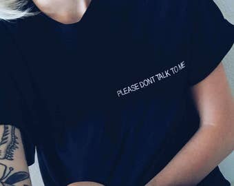 Talk to me embroidered shirt