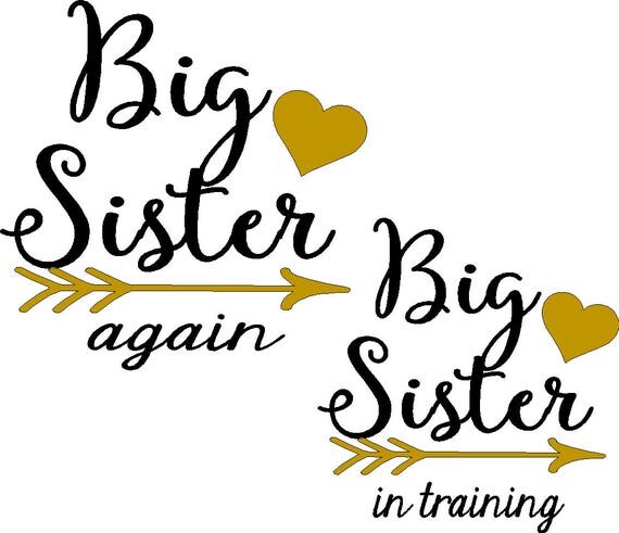 Big Sister Again or Big Sister in Training or Big Sister 6 x