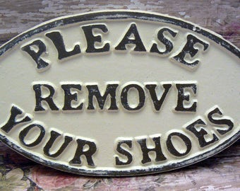 Please Remove Your Shoes Oval Cast Iron Sign Creamy Off White Ecru Wall Entryway Door Decor Plaque Shabby Style Chic Request Take off Shoe
