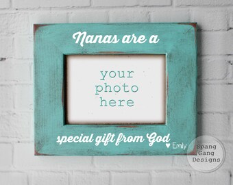 Personalized Nana Gift | Mother's Day Gift for Nana | Gift for Nana | Nanas are a Special Gift from God | Nana Picture Frame | G05GiftGod