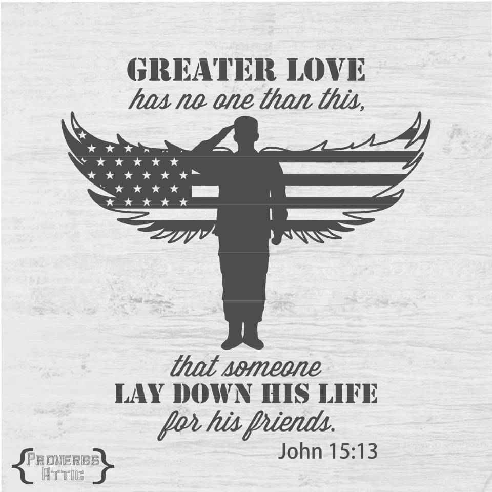 Download MILITARY SOLDIER flag wings John 15:13 decal t-shirt vinyl car