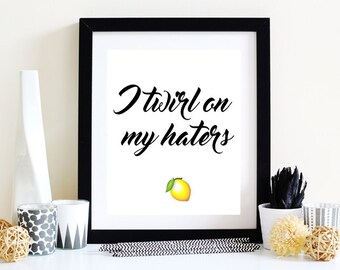 Beyonce Print, Beyonce Poster, Formation, Printable, Digital Print, Beyonce Quote, Beyonce Art, Home Decor, Gift Idea