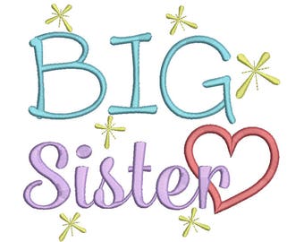 Big sister Embroidery Design ,Embroidery Saying,Embroidery Designs ,Instant Download 8 Formats,Machine embroidery, sister embroidery