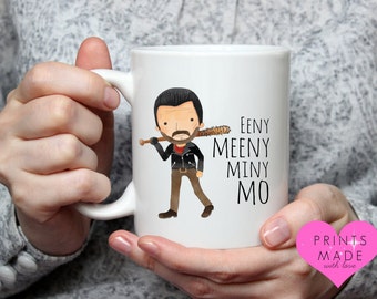 Eeny Meeny Miny Mo mug walking dead themed Negan 11oz
