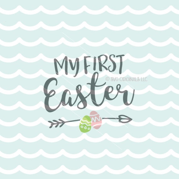My First Easter SVG file. Cricut Explore & more Baby's