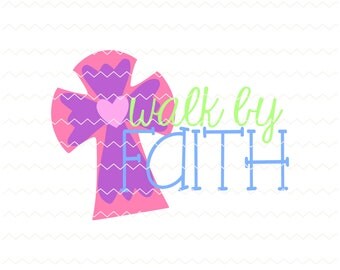 walk by faith svg, svg files, svg file, faith svg, faith clipart, christian svg, christian clipart, bible verse svg, bible verse